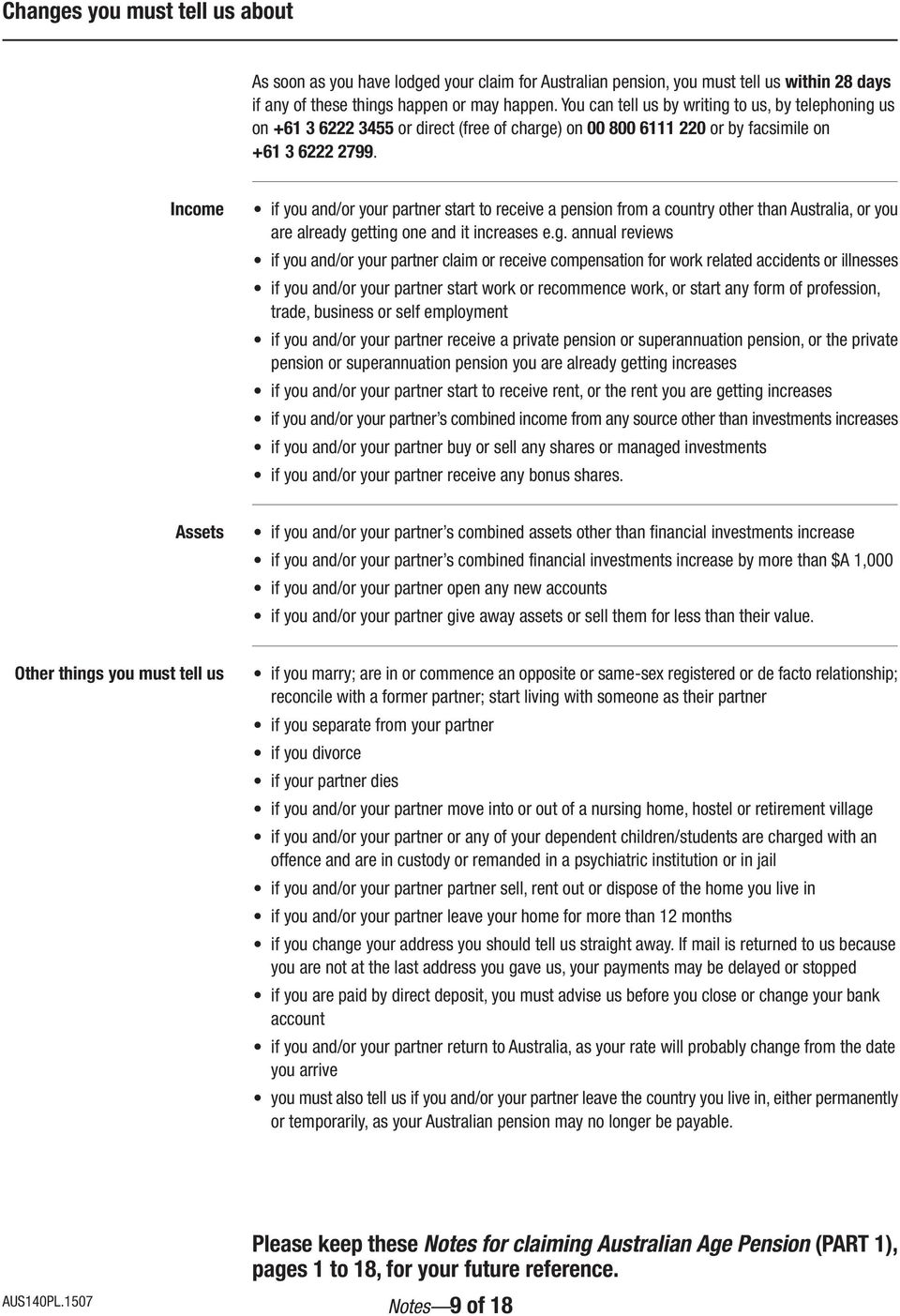 Income if you and/or your partner start to receive a pension from a country other than Australia, or you are already ge