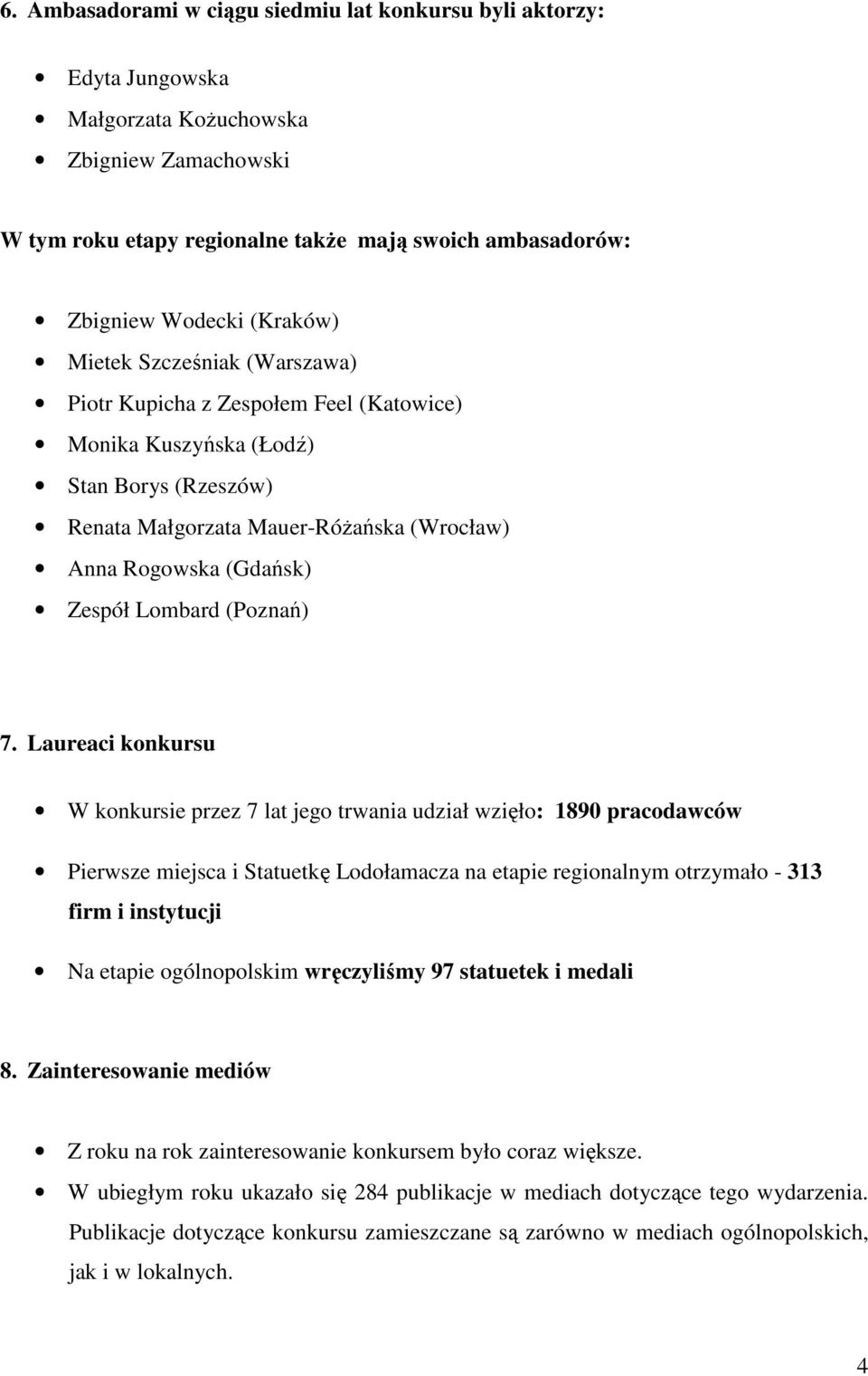 Lombard (Poznań) 7.