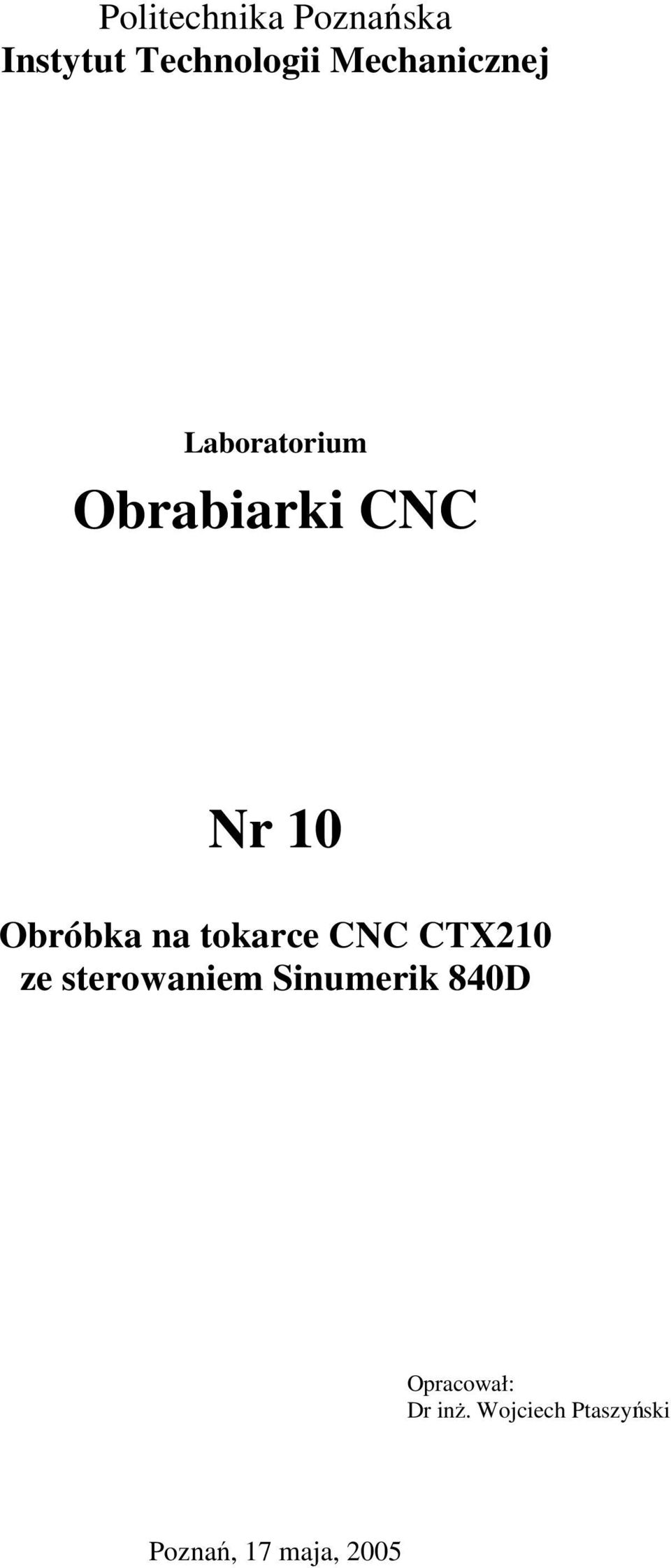 Obróbka na tokarce CNC CT210 ze sterowaniem