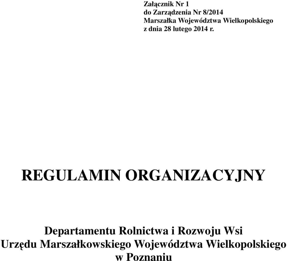 REGULAMIN ORGANIZACYJNY Departamentu Rolnictwa i Rozwoju