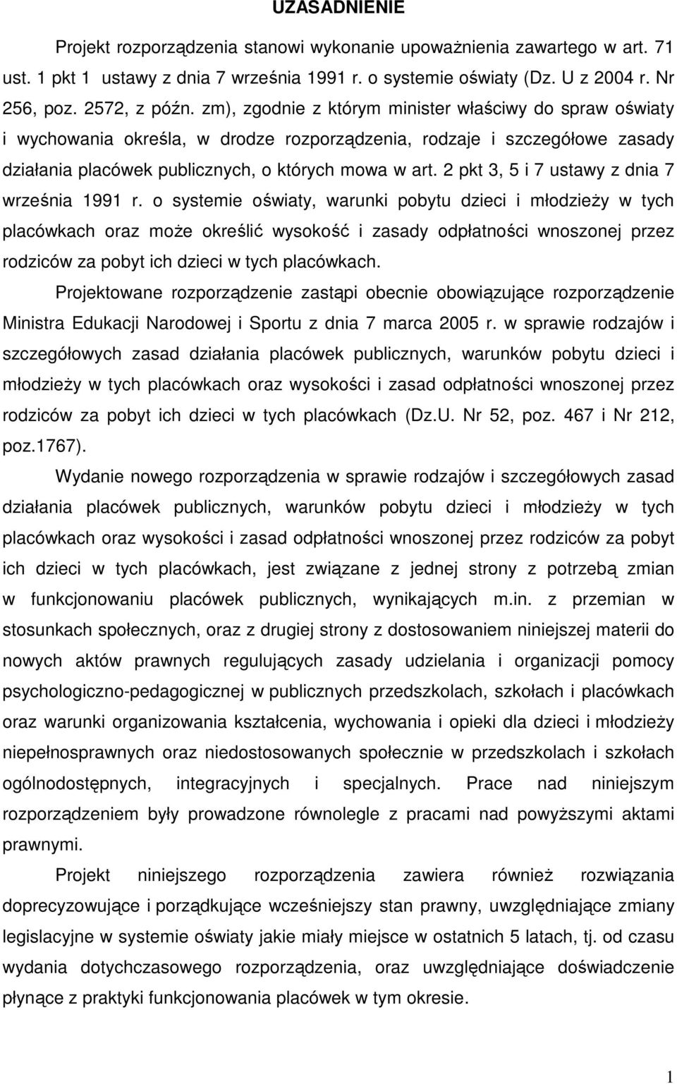 2 pkt 3, 5 i 7 ustawy z dnia 7 września 1991 r.