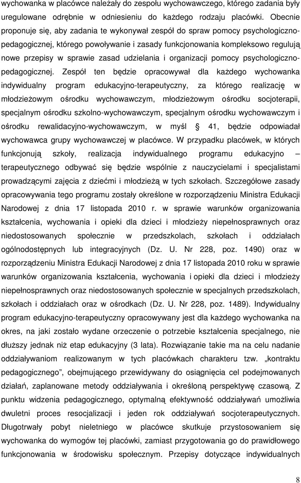 udzielania i organizacji pomocy psychologicznopedagogicznej.