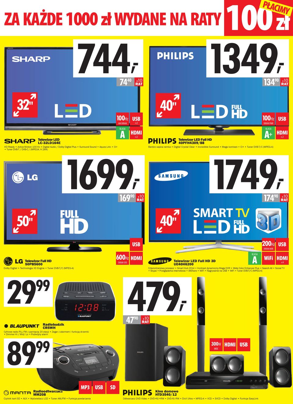 264) 100Hz AM EKRAN A 2 2 1699, 169 90 x10 40" 100Hz EKRAN PMR A + Telewizor LED Full HD 40PFH4309/88 Bardzo wąska ramka Digital Crystal Clear Incredible Surround Mega kontrast CI+ Tuner DVB-T/C