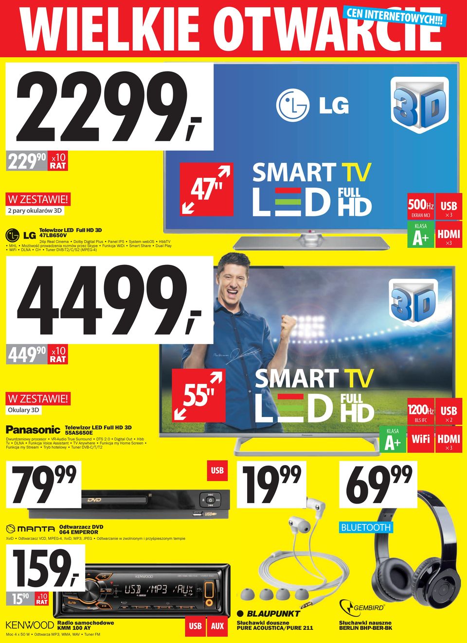 Play WiFi DLNA CI+ Tuner DVB-T2/C/S2 (MPEG-4) 449 90 x10 47" 500Hz EKRAN MCI A + 3 3 W ZESTAWIE! Okulary 3D Telewizor LED Full HD 3D 55AS650E Dwurdzeniowy procesor VR-Audio True Surround DTS 2.