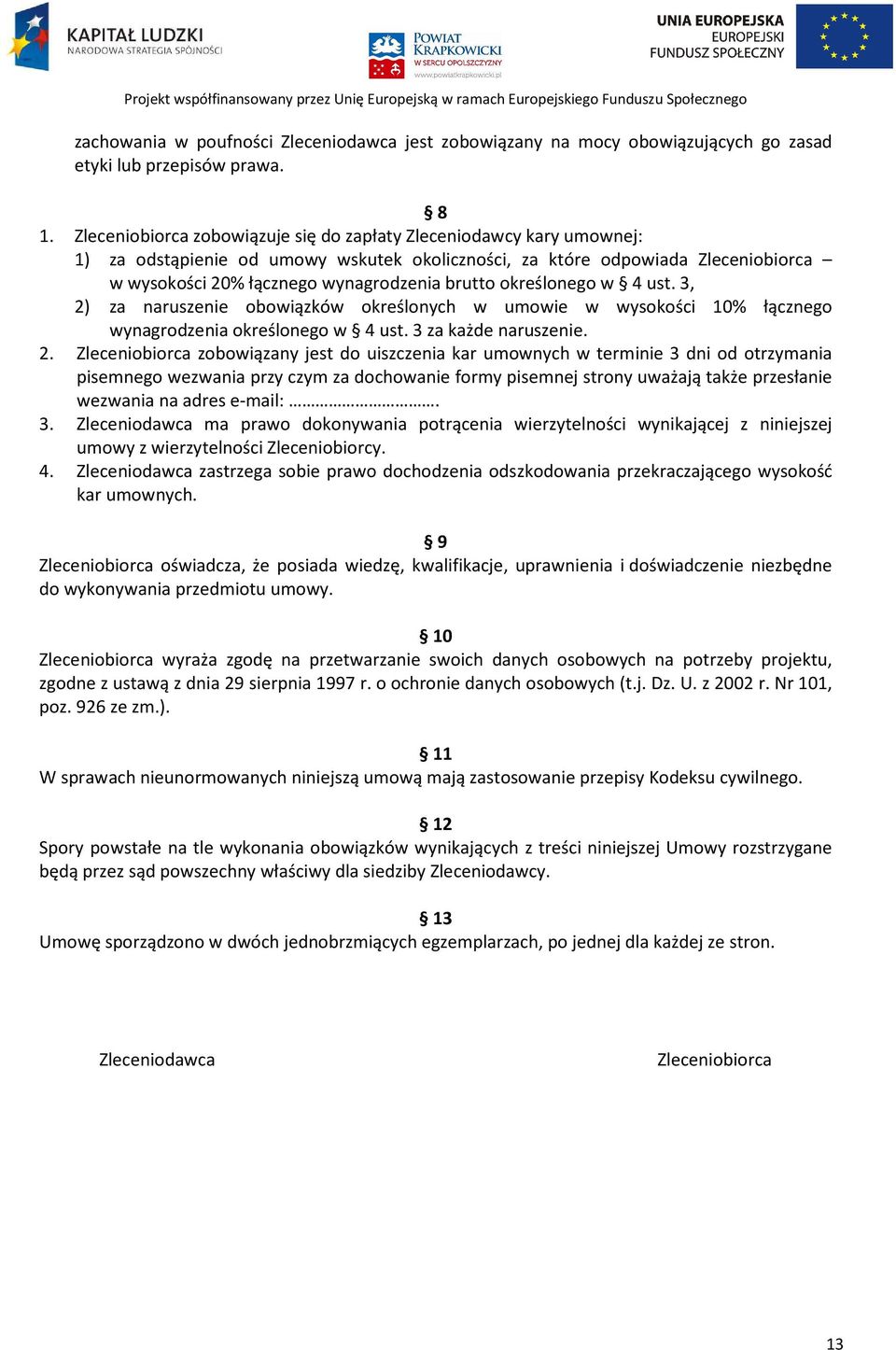określonego w 4 ust. 3, 2)