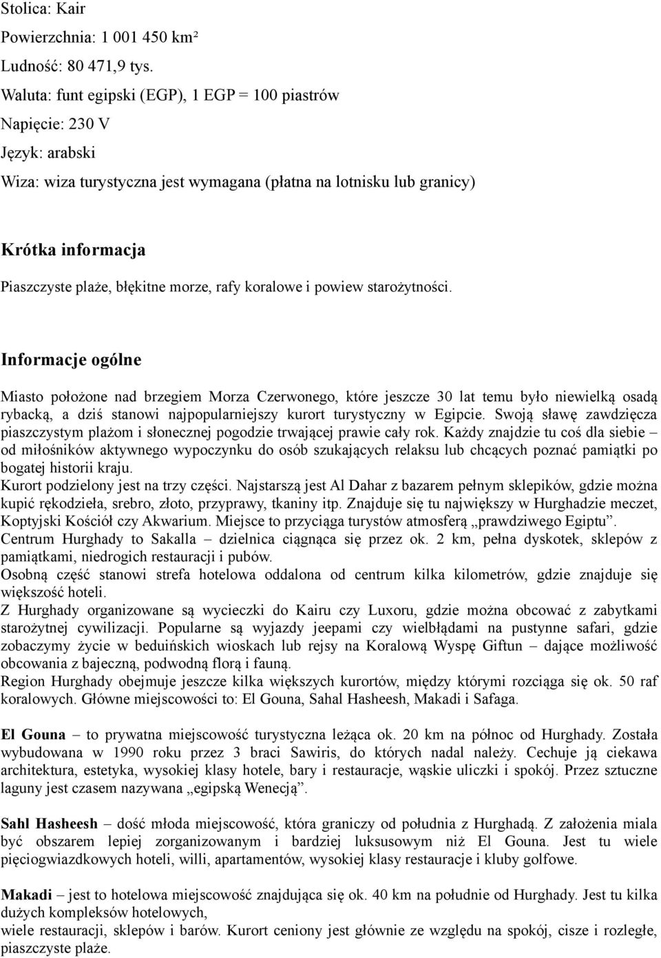 rafy koralowe i powiew starożytności.