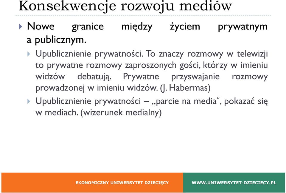To znaczy rozmowy w telewizji to prywatne rozmowy zaproszonych gości, którzy w imieniu