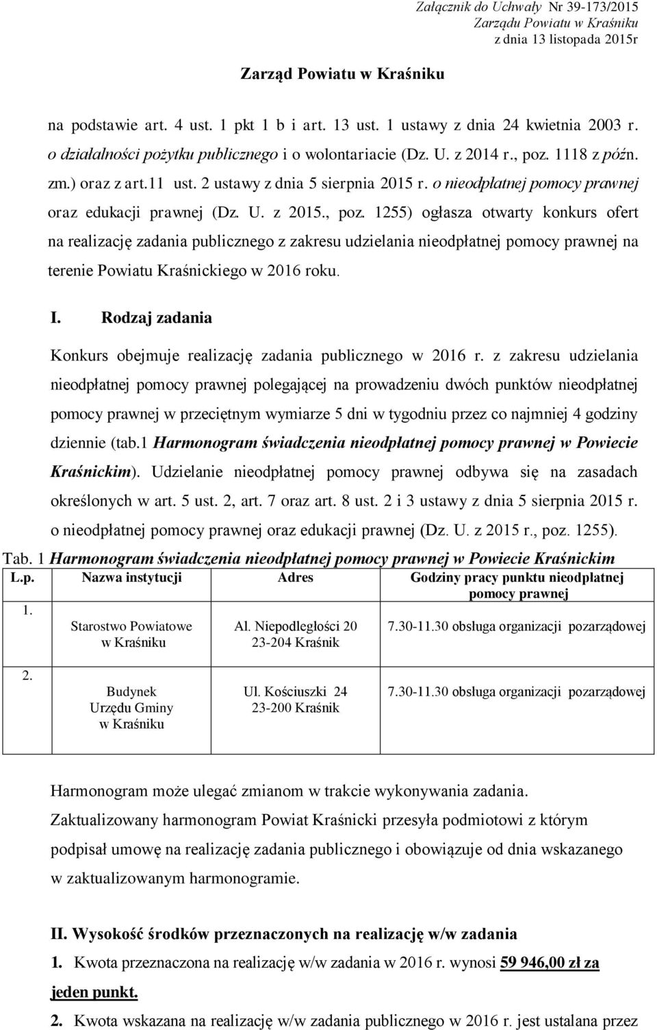 o nieodpłatnej pomocy prawnej oraz edukacji prawnej (Dz. U. z 2015., poz.