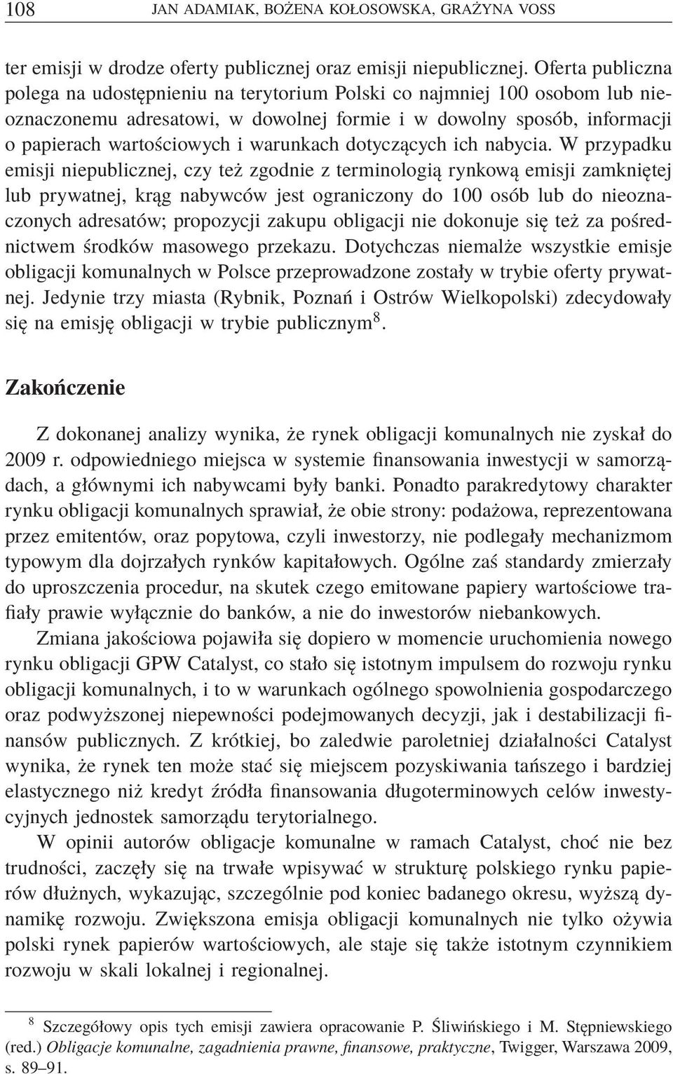 warunkach dotyczących ich nabycia.
