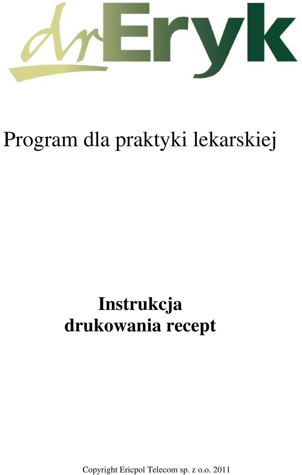 drukwania recept