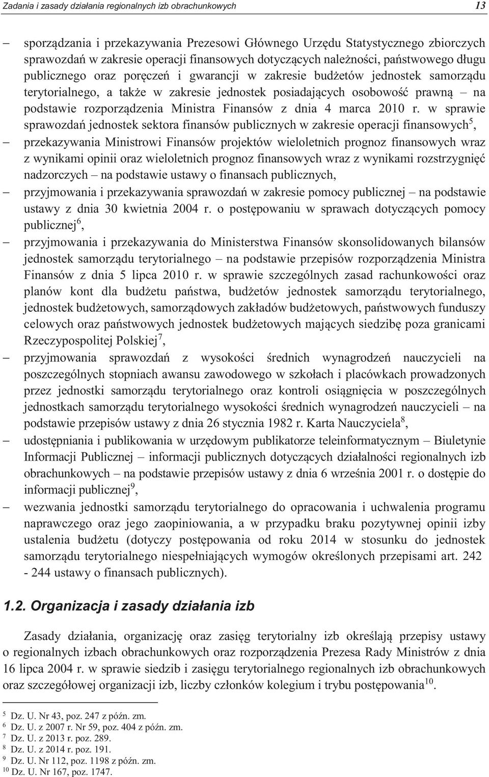 rozporządzenia Ministra Finansów z dnia 4 marca 2010 r.