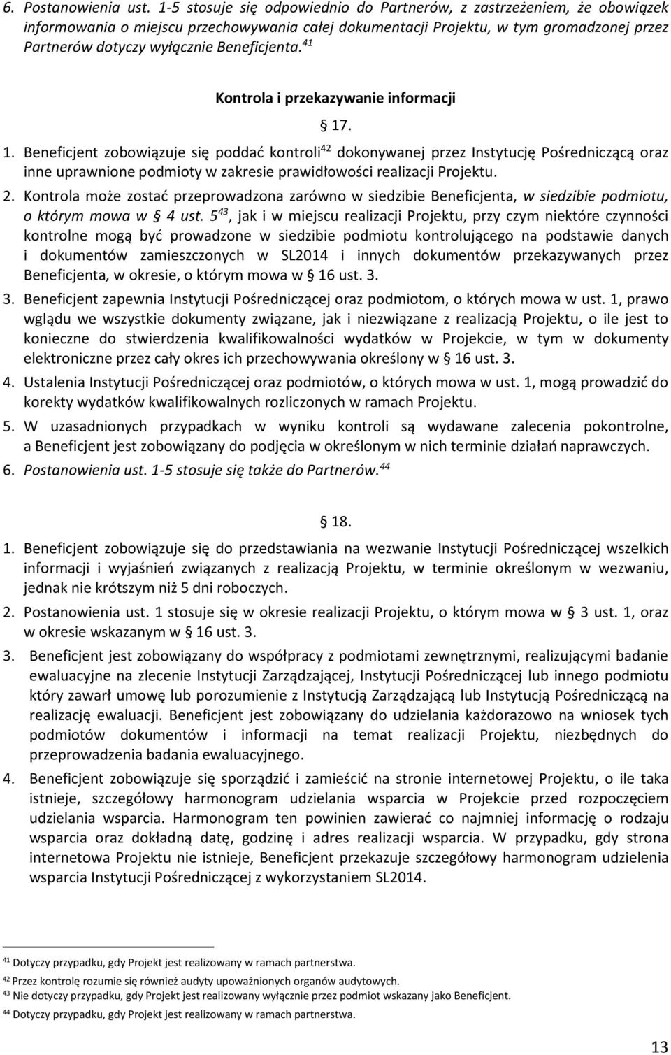 Beneficjenta. 41 Kontrola i przekazywanie informacji 17