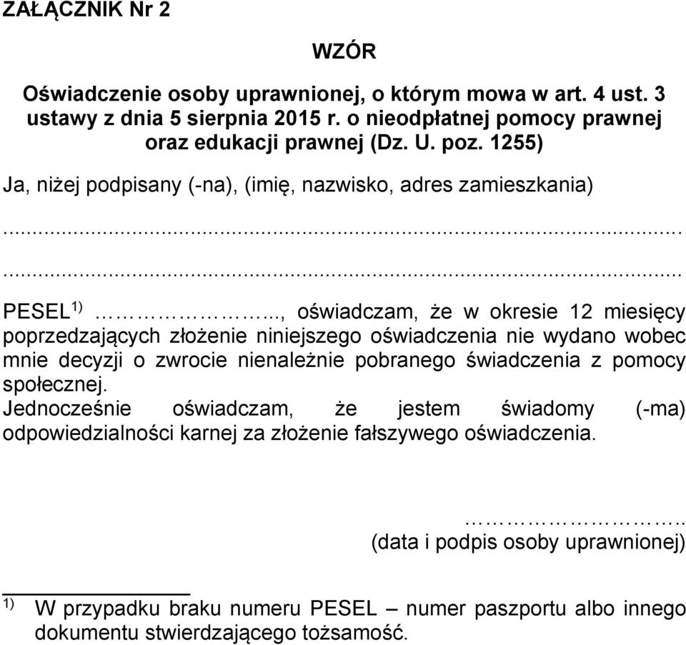 1255) Ja, niżej podpisany (-na), (imię, nazwisko, adres zamieszkania) PESEL.