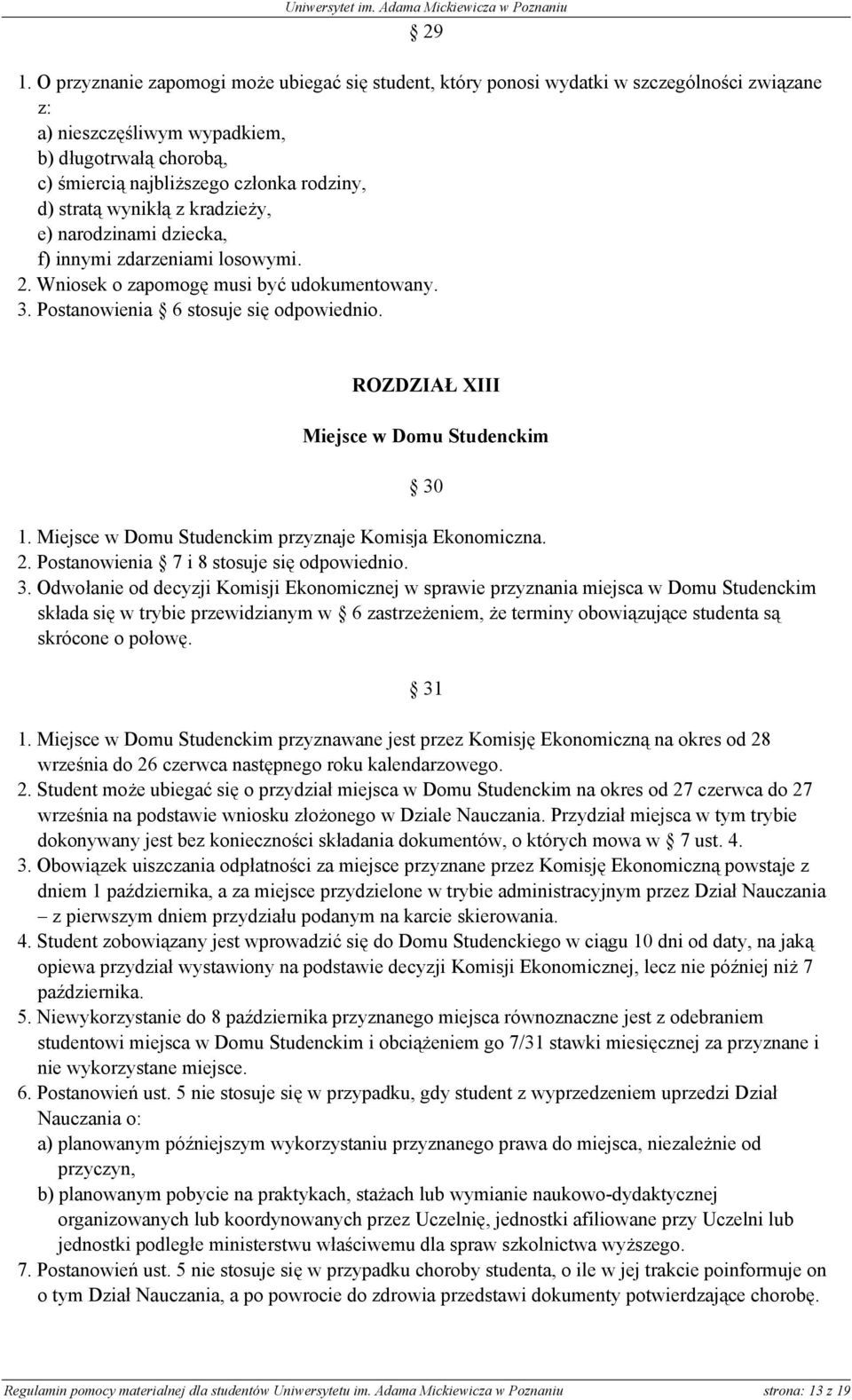 ROZDZIAŁ XIII Miejsce w Domu Studenckim 30