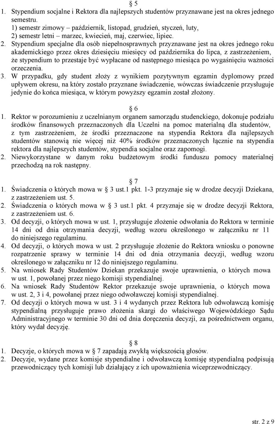 semestr letni marzec, kwiecień, maj, czerwiec, lipiec. 2.