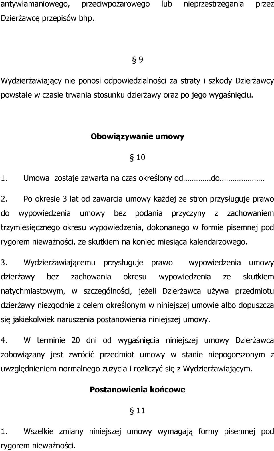 Umowa zostaje zawarta na czas określony od.do 2.