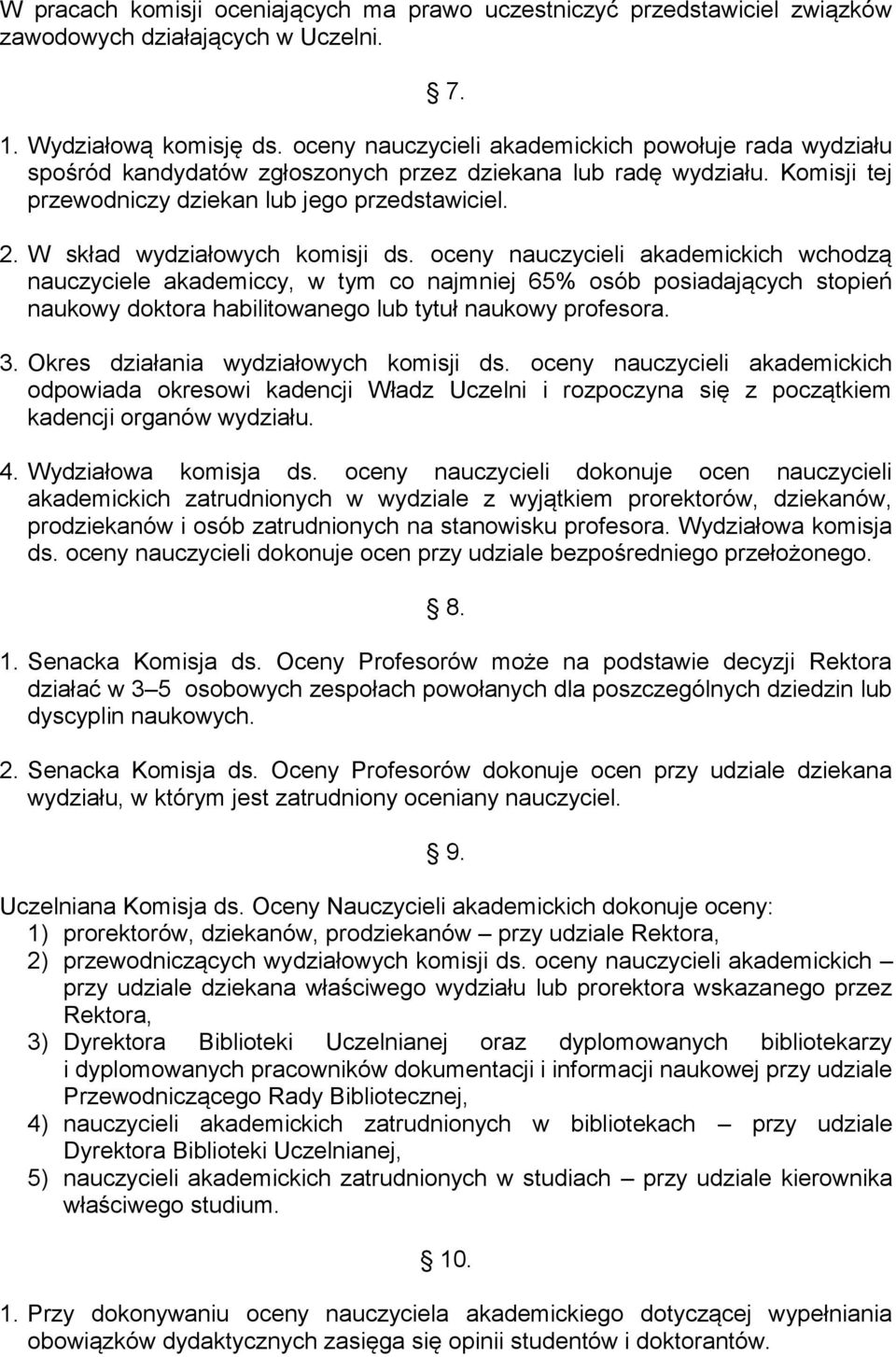 W skład wydziałowych komisji ds.
