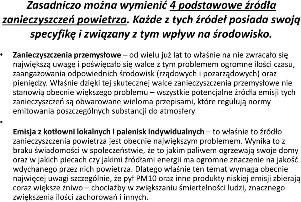 (rządowych i pozarządowych) oraz pieniędzy.