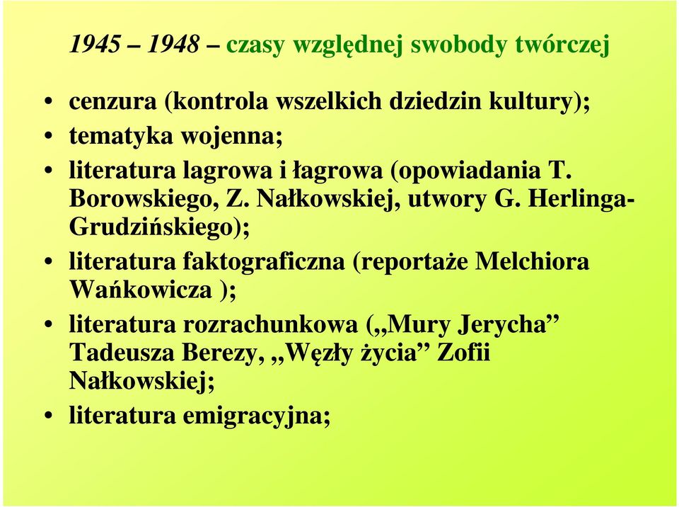 Nałkowskiej, utwory G.