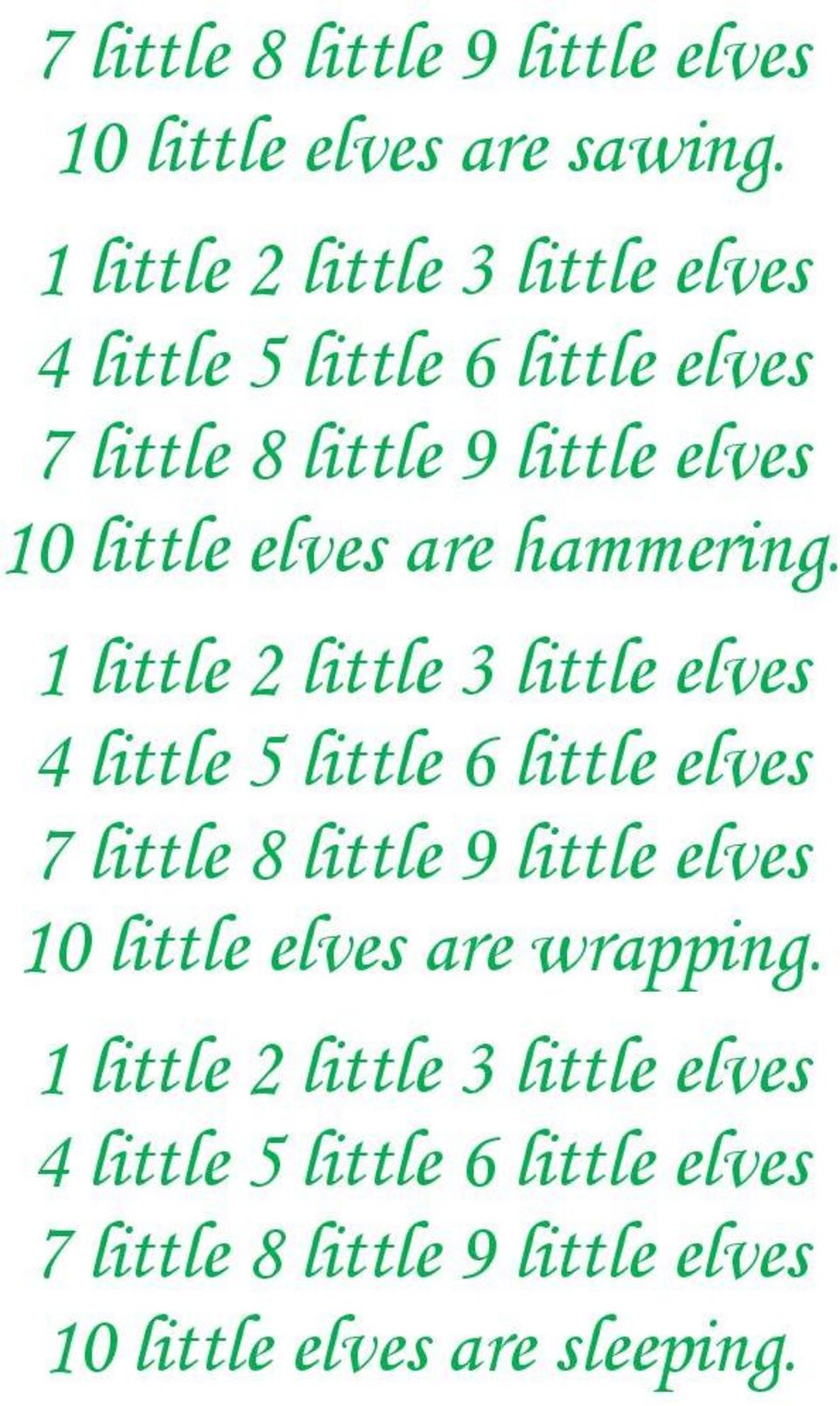 7 little 8 little 9 little elves 10 little elves are wrapping.