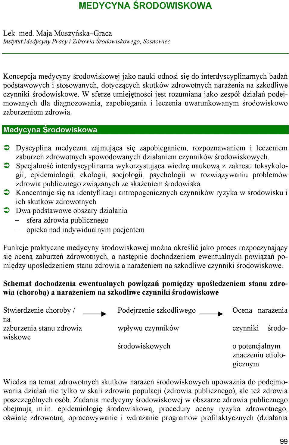 dotyczących skutków zdrowotnych narażenia na szkodliwe czynniki środowiskowe.