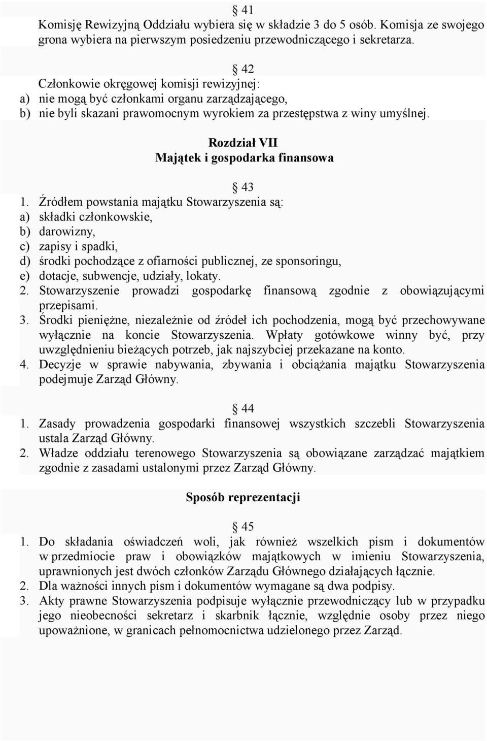 Rozdział VII Majątek i gospodarka finansowa 43 1.