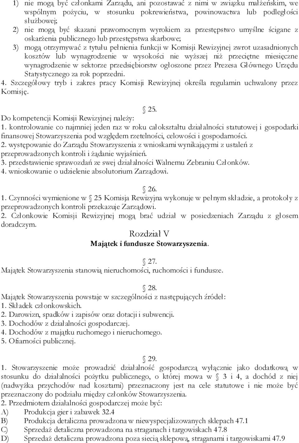 lub wynagrodzenie w wysokości nie wyższej niż przeciętne miesięczne wynagrodzenie w sektorze przedsiębiorstw ogłoszone przez Prezesa Głównego Urzędu Statystycznego za rok poprzedni. 4.