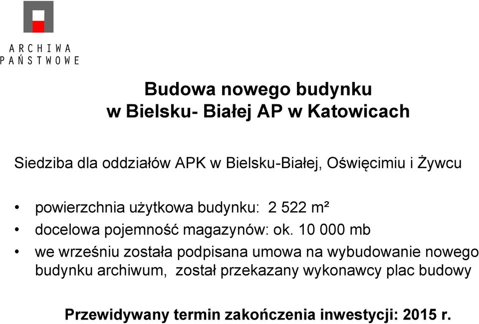 pojemność magazynów: ok.