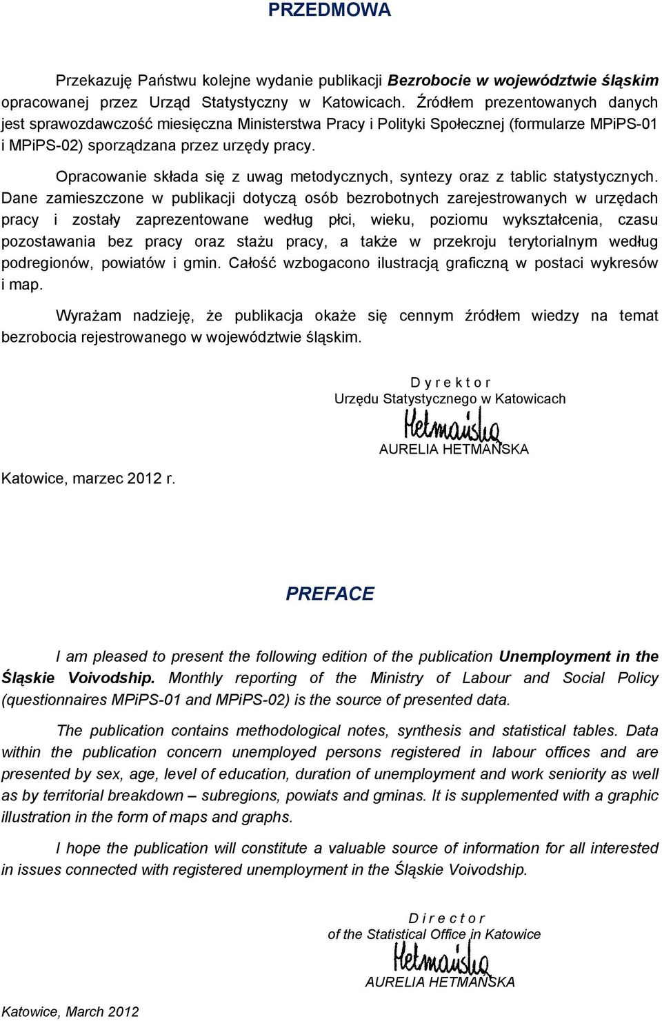 Opracowanie składa się z uwag metodycznych, syntezy oraz z tablic statystycznych.