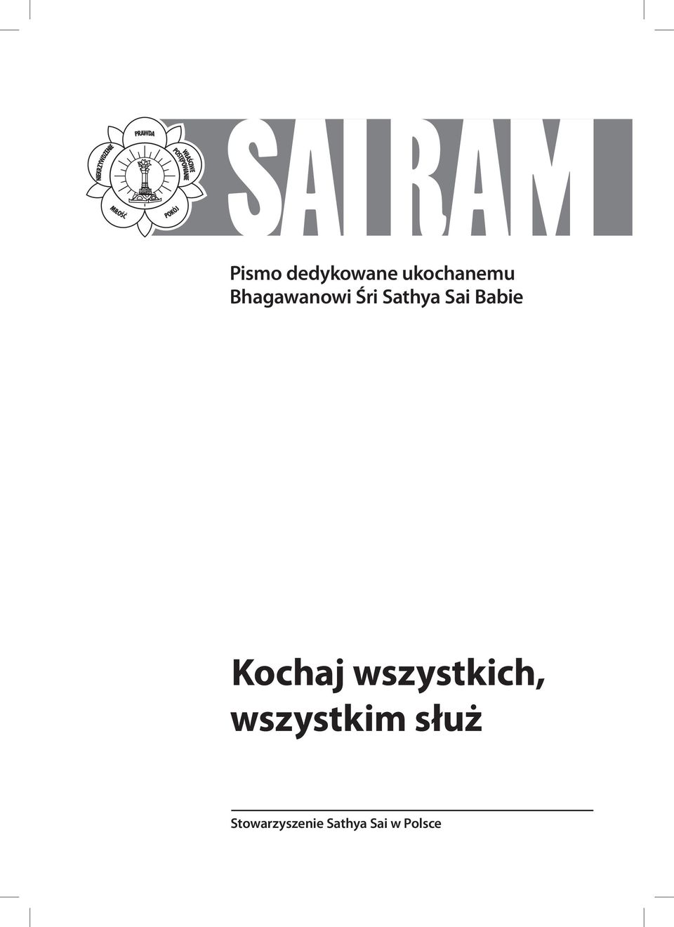 Kochaj wszystkich, wszystkim