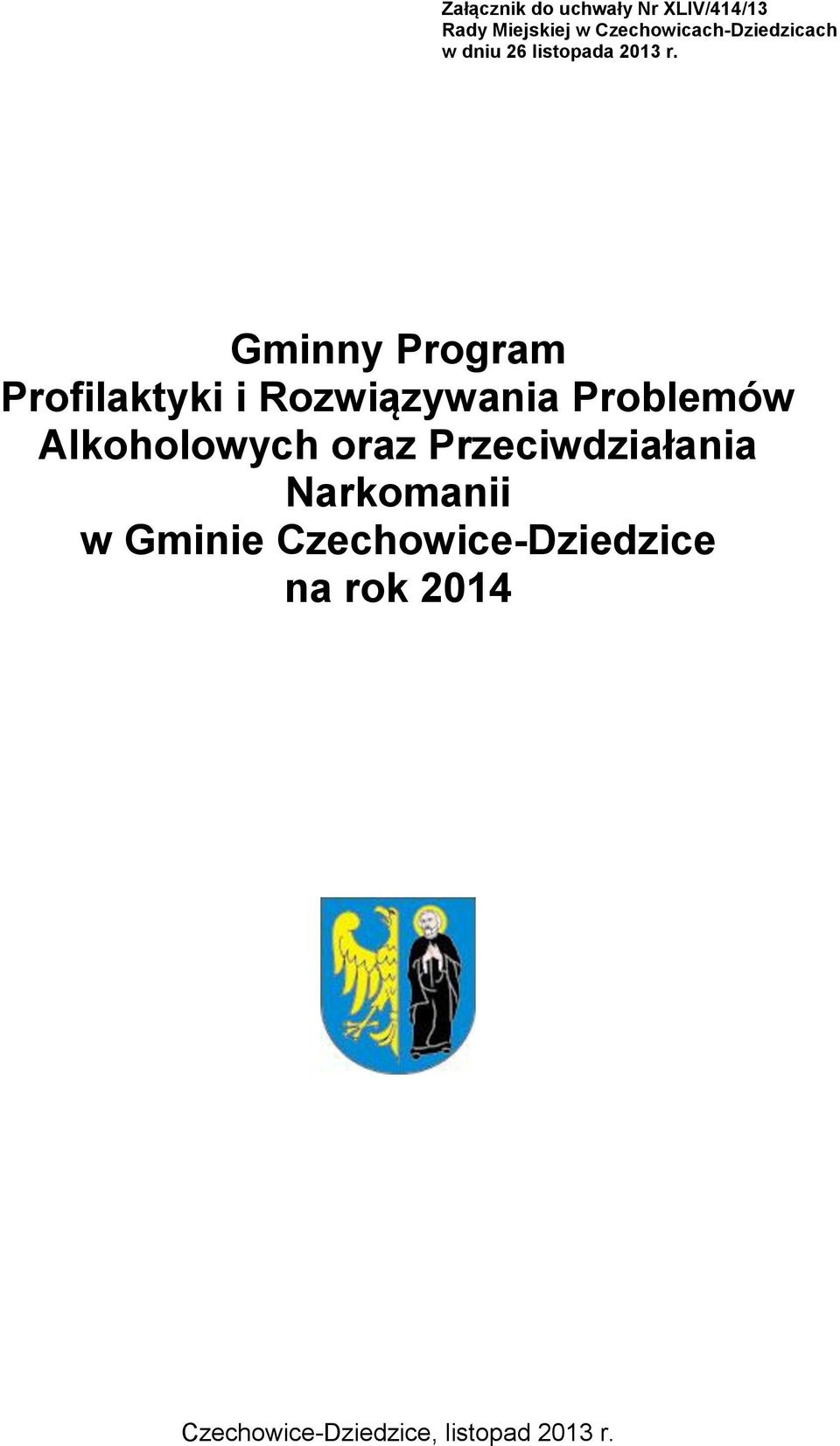 Gminny Program Profilaktyki i Rozwiązywania Problemów Alkoholowych oraz