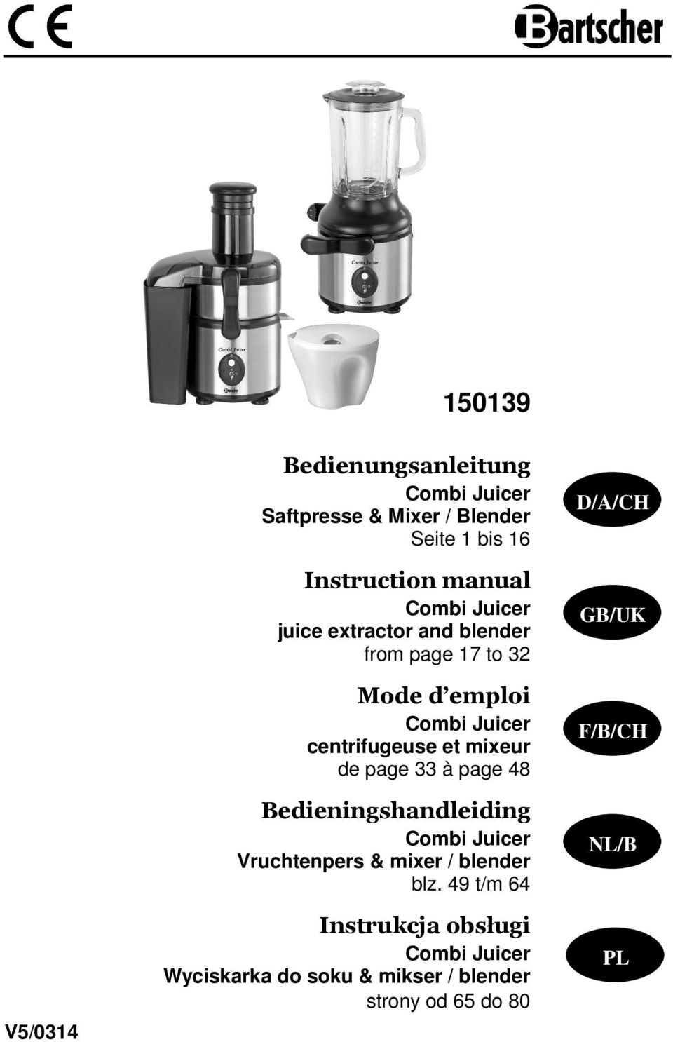 et mixeur de page 33 à page 48 Bedieningshandleiding Combi Juicer Vruchtenpers & mixer / blender blz.