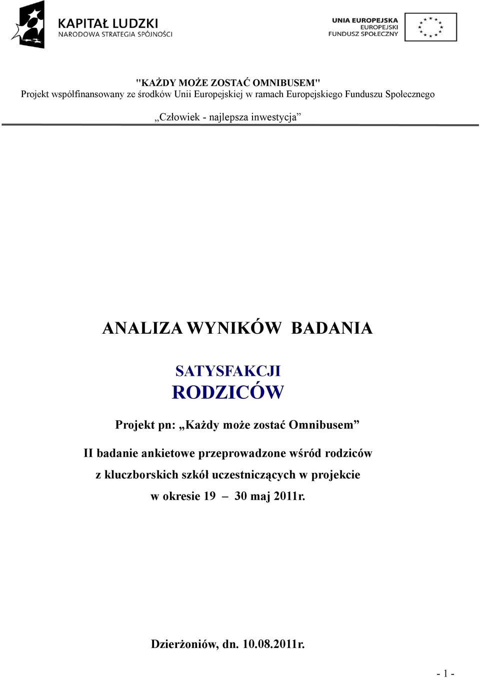 przeprowadzone wśród rodziców z kluczborskich szkół