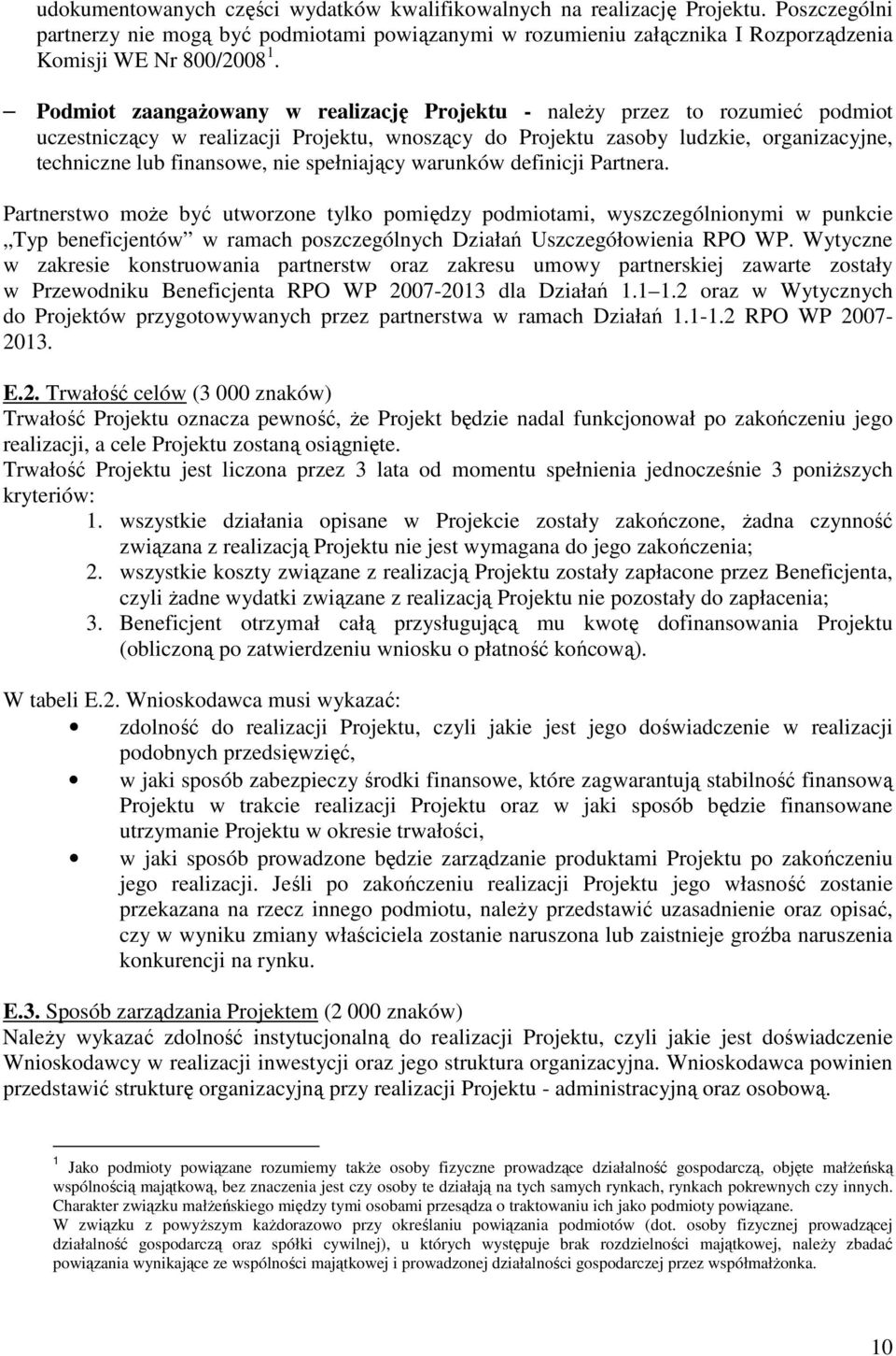 spełniający warunków definicji Partnera.