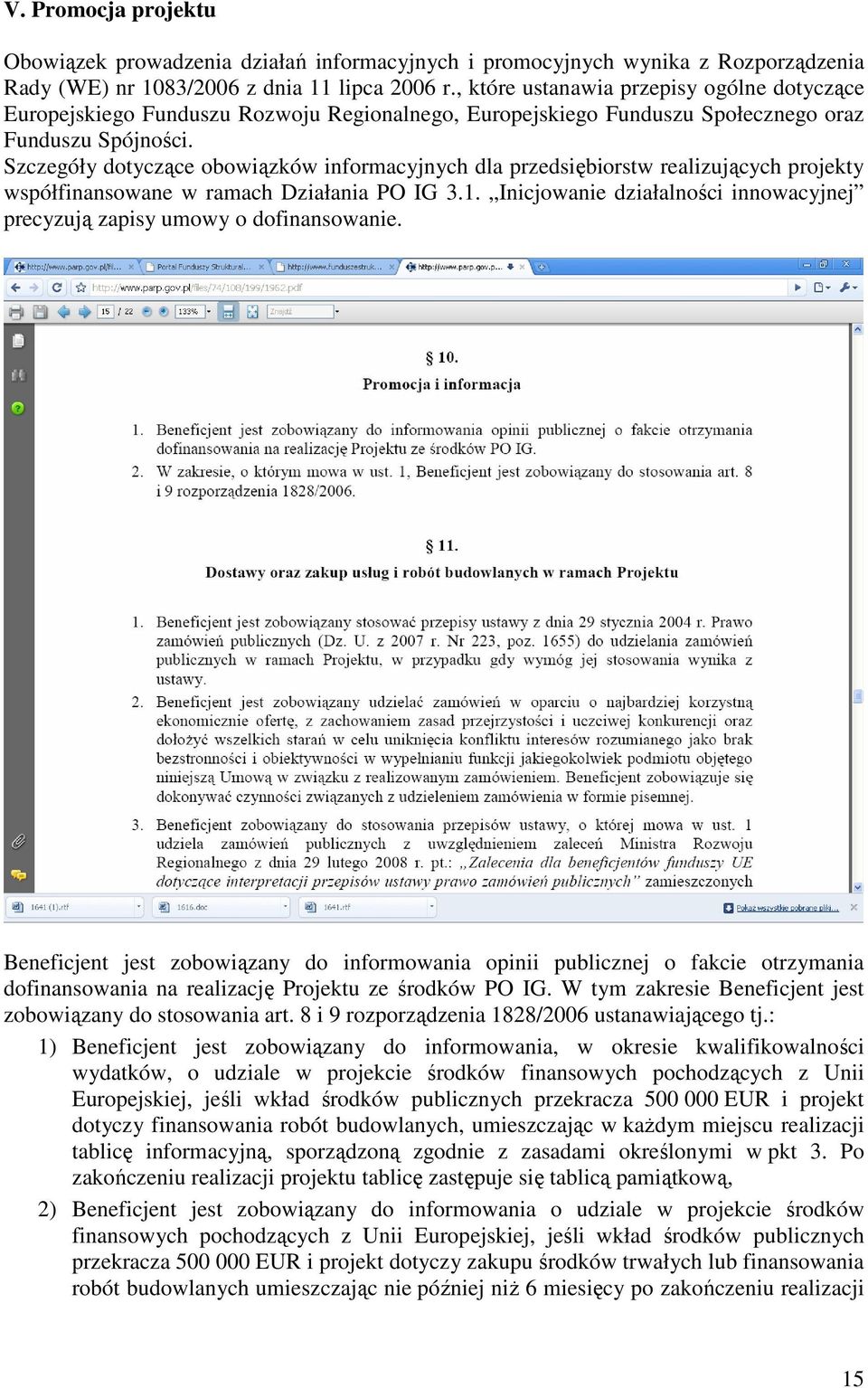 Szczegóły dotyczące obowiązków informacyjnych dla przedsiębiorstw realizujących projekty współfinansowane w ramach Działania PO IG 3.1.