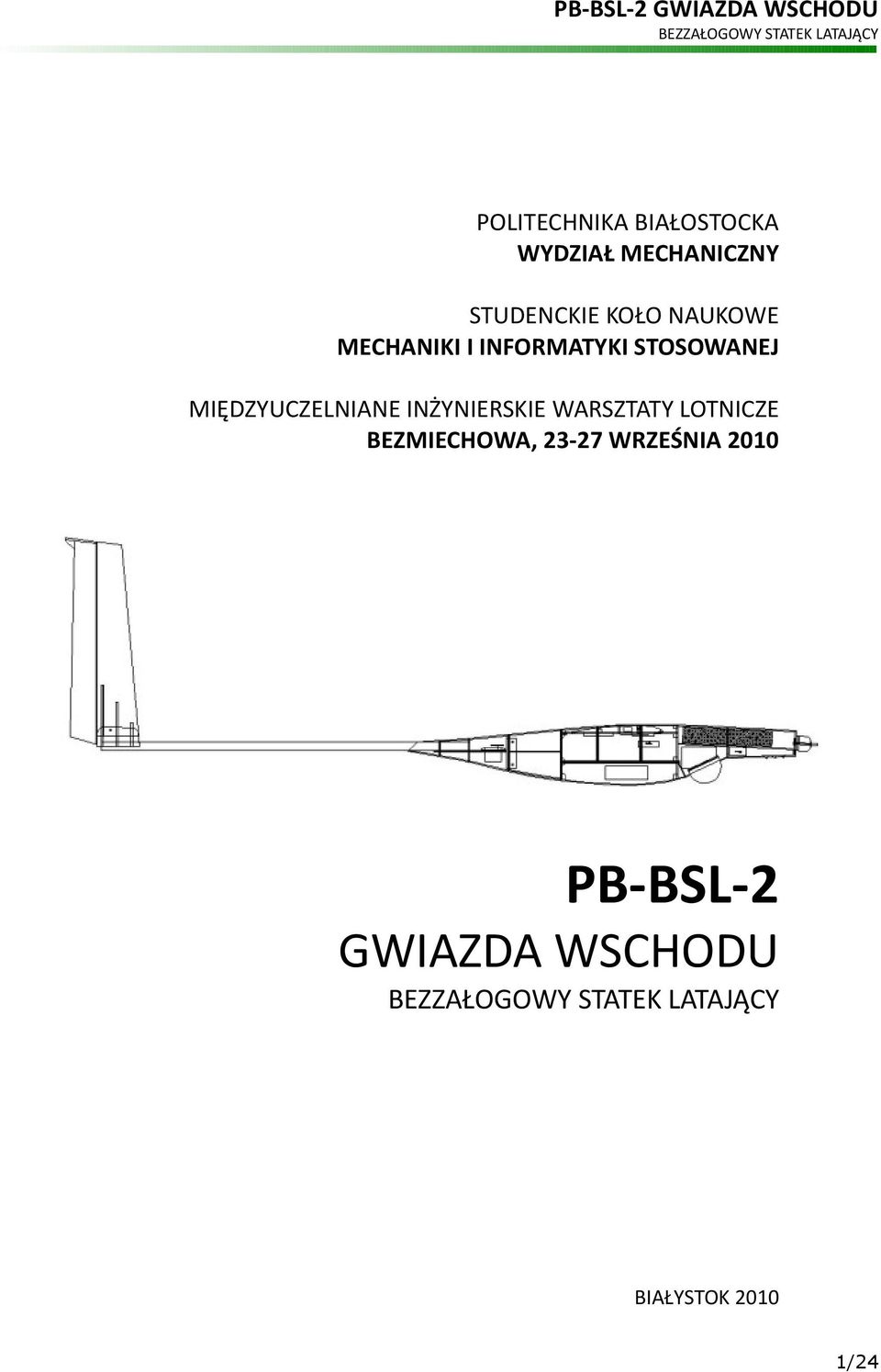 MIĘDZYUCZELNIANE INŻYNIERSKIE WARSZTATY LOTNICZE