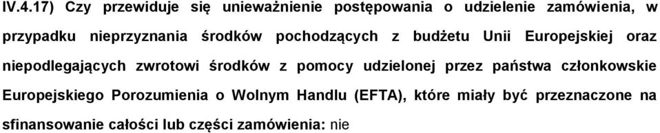 niepdlegających zwrtwi śrdków z pmcy udzielnej przez państwa człnkwskie Eurpejskieg