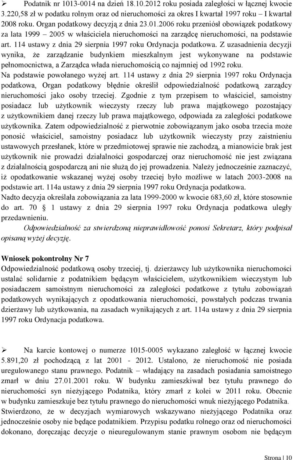 114 ustawy z dnia 29 sierpnia 1997 roku Ordynacja podatkowa.