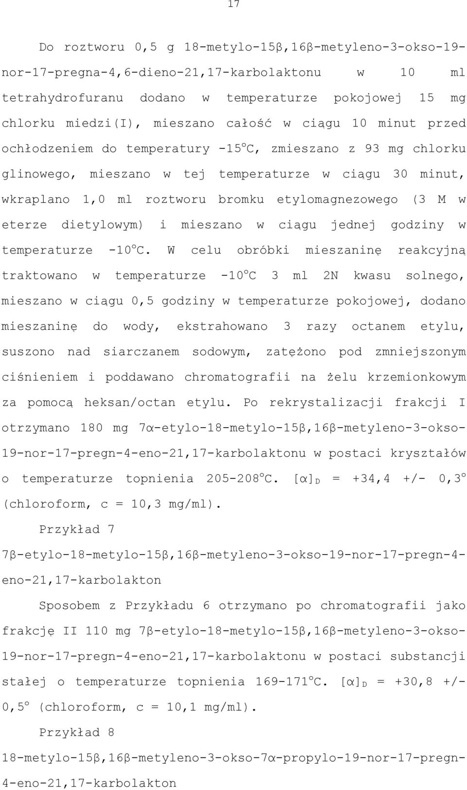 eterze dietylowym) i mieszano w ciągu jednej godziny w temperaturze -10 o C.