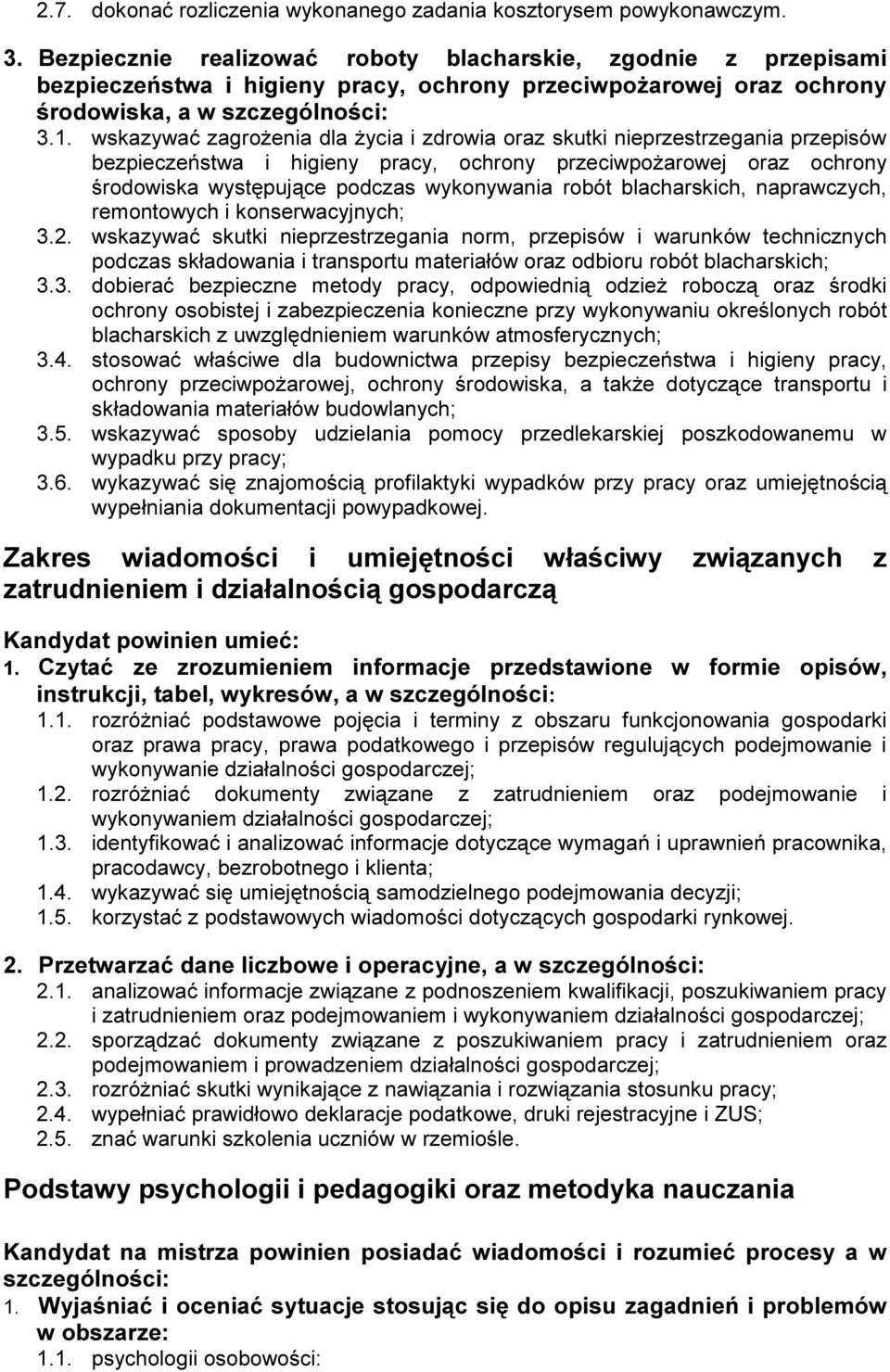 ż a r o w e j o r a z o c h r o n y ś r o d o w i s k a, a w s z c z e g ó l n o ś c i 3 w s z y w a ć z a g r o ż e n i a d l a ż y c i a i z d r o w i a o r a z s t n i e z e s t r z e g a n i a z