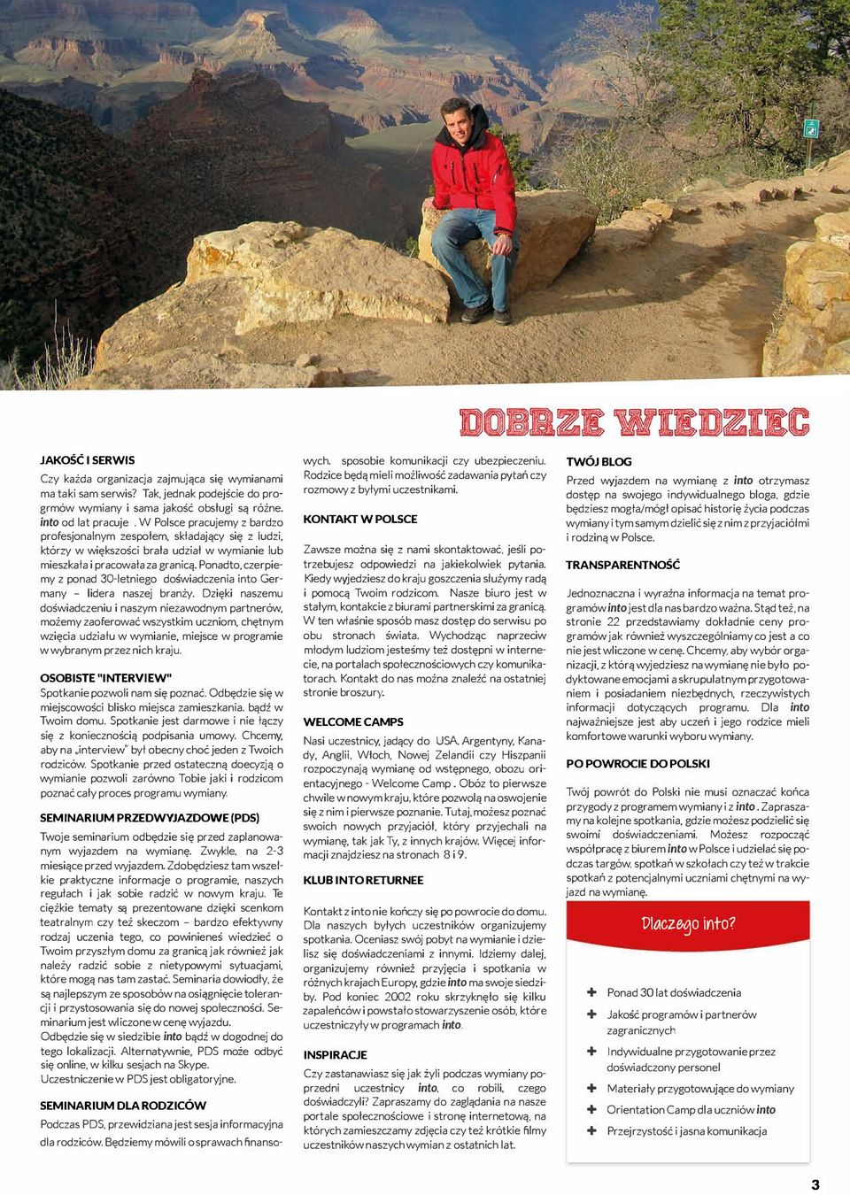 Ponadto, czerpiemy z ponad 30-letniego doświadczenia into Germany - lidera naszej branży.