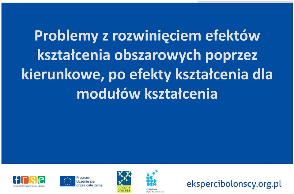 p kierunkowe, po efekty