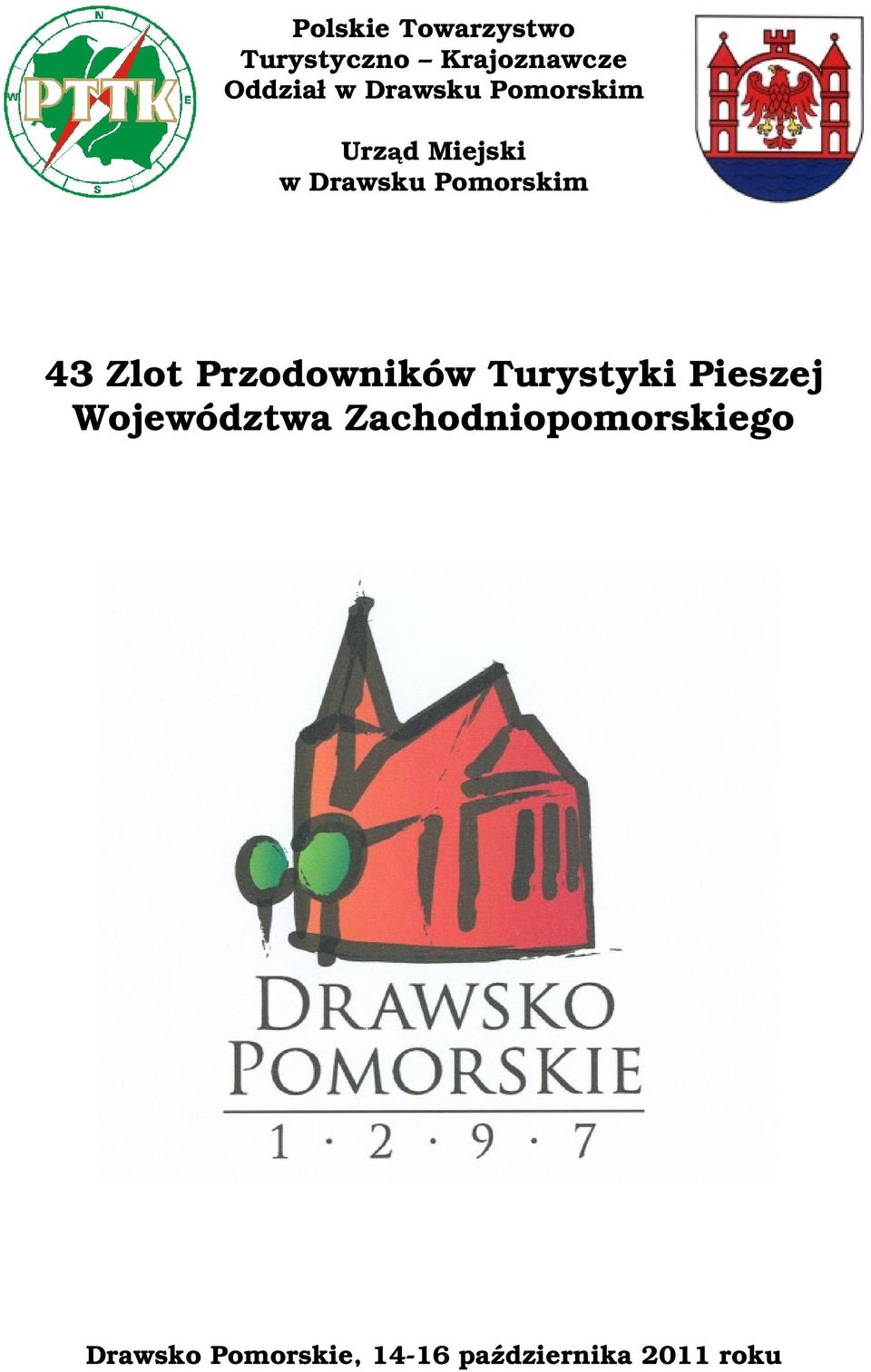 Przodowników Turystyki Pieszej Województwa