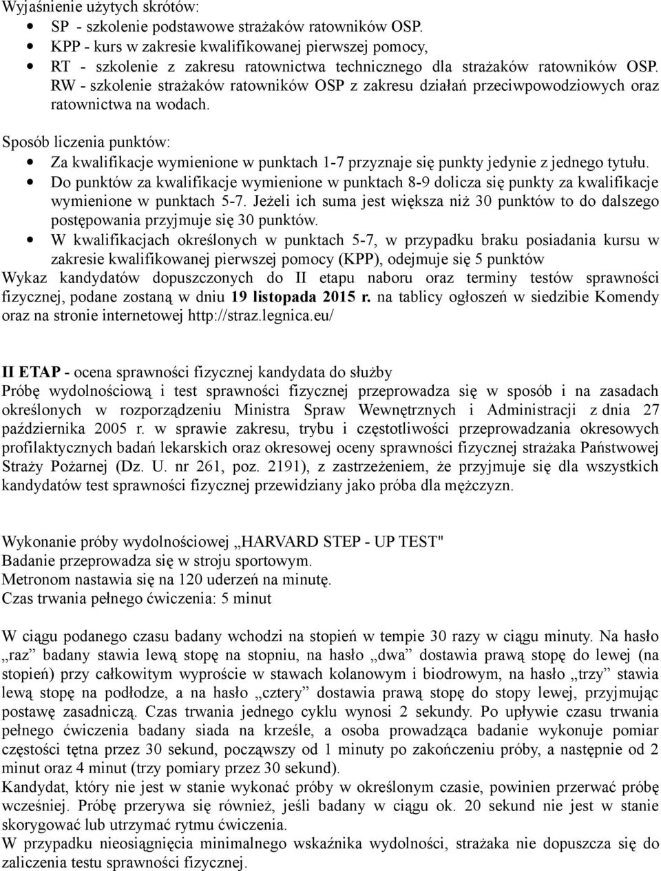 RW - szkolenie strażaków ratowników OSP z zakresu działań przeciwpowodziowych oraz ratownictwa na wodach.