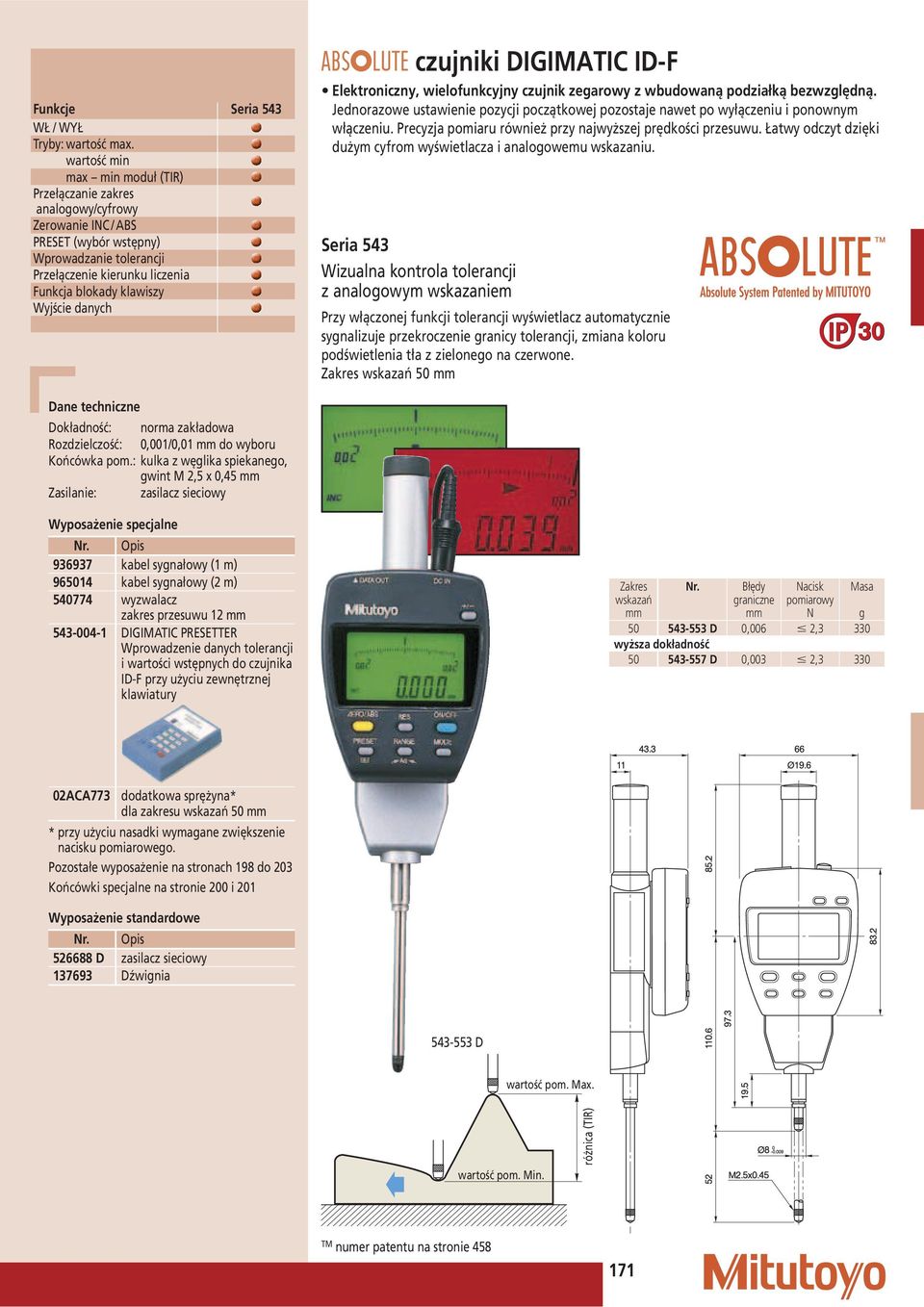 danych czujniki DIGIMATIC ID-F Elektroniczny, wielofunkcyjny czujnik zearowy z wbudowaną podziałką bezwzlędną.