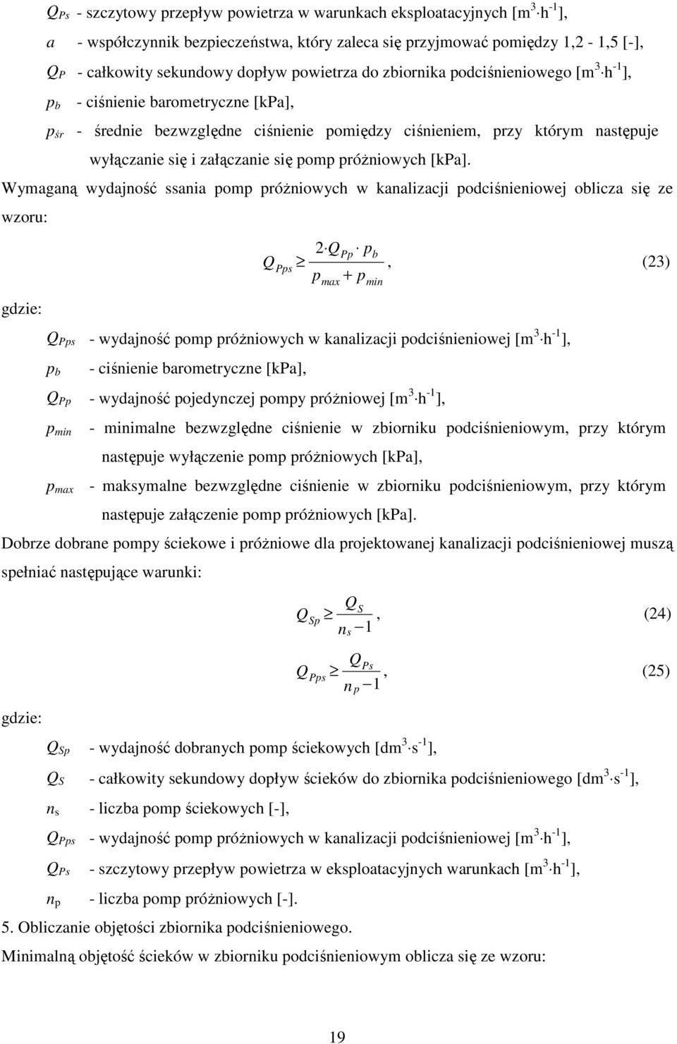 się pomp próżniowych [kpa].