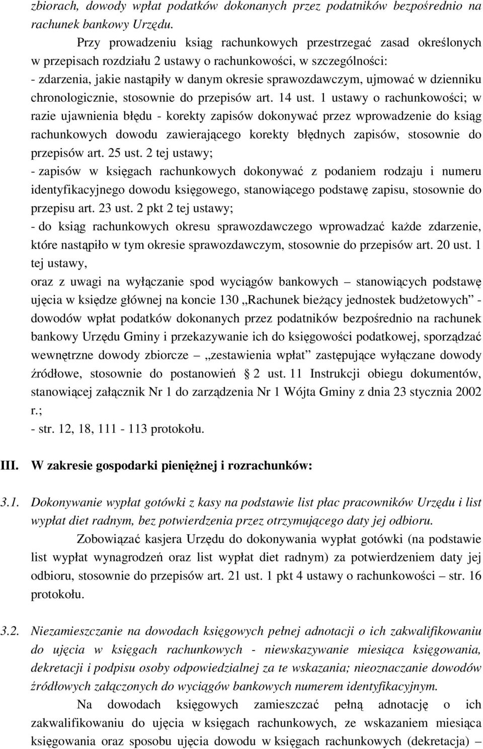 dzienniku chronologicznie, stosownie do przepisów art. 14 ust.
