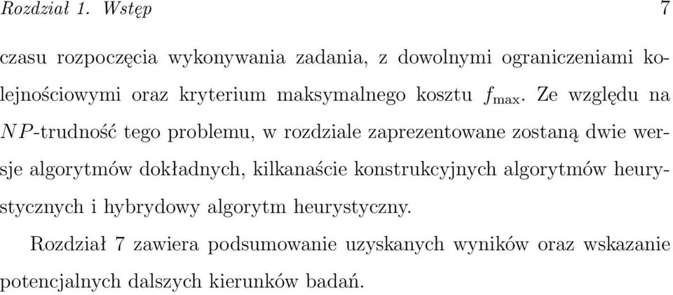 maksymalnego kosztu f max.