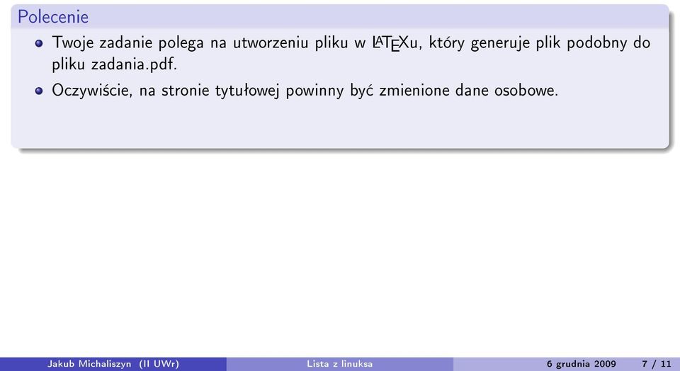 Oczywi±cie, na stronie tytuªowej powinny by zmienione dane