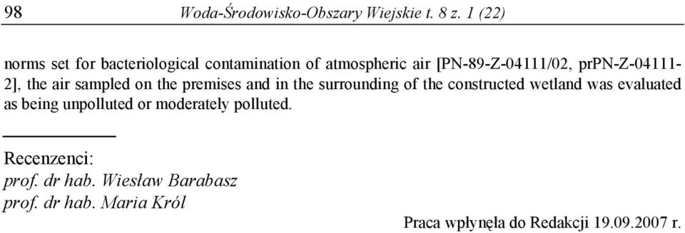 prpn-z-4111-2], the air sampled on the premises and in the surrounding of the constructed wetland